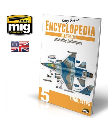ENCYCLOPEDIA OF AIRCRAFT MODELLING TECHNIQUES VOL.5 : FINAL STEPS  (English)